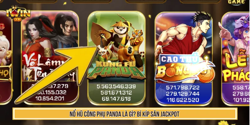 Nổ Hũ Công Phu Panda Là Gì? Bí Kíp Săn Jackpot Hấp Dẫn 10 Nổ Hũ Công Phụ Panda Là Gì? Bí Kíp Săn Jackpot