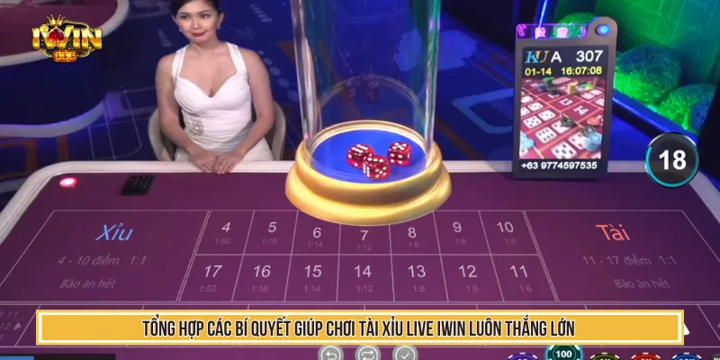 Tận dụng chiến lược để cược Live tài xỉu IWIN hiệu quả